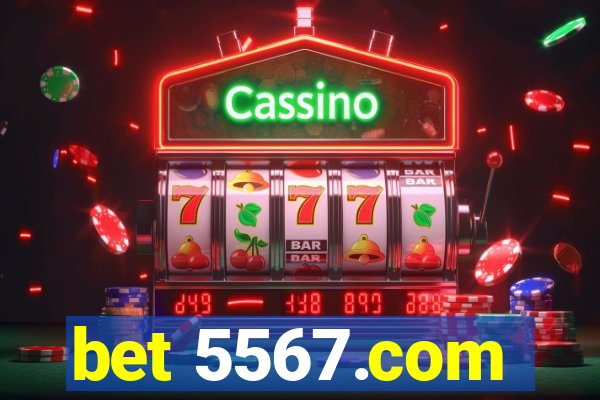 bet 5567.com